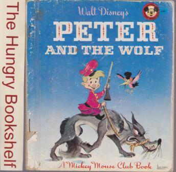 Disney\'s: Peter and the Wolf D99 Sydney Little Golden Book HC